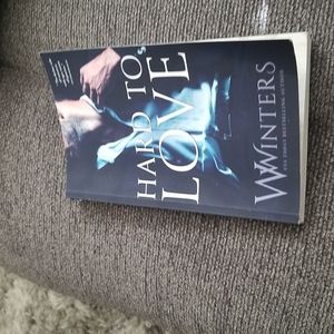 Hard to love by W Winters